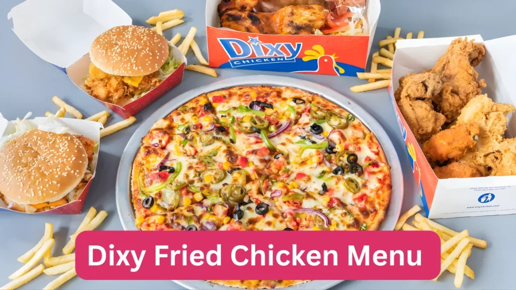 Dixy Fried Chicken Menu