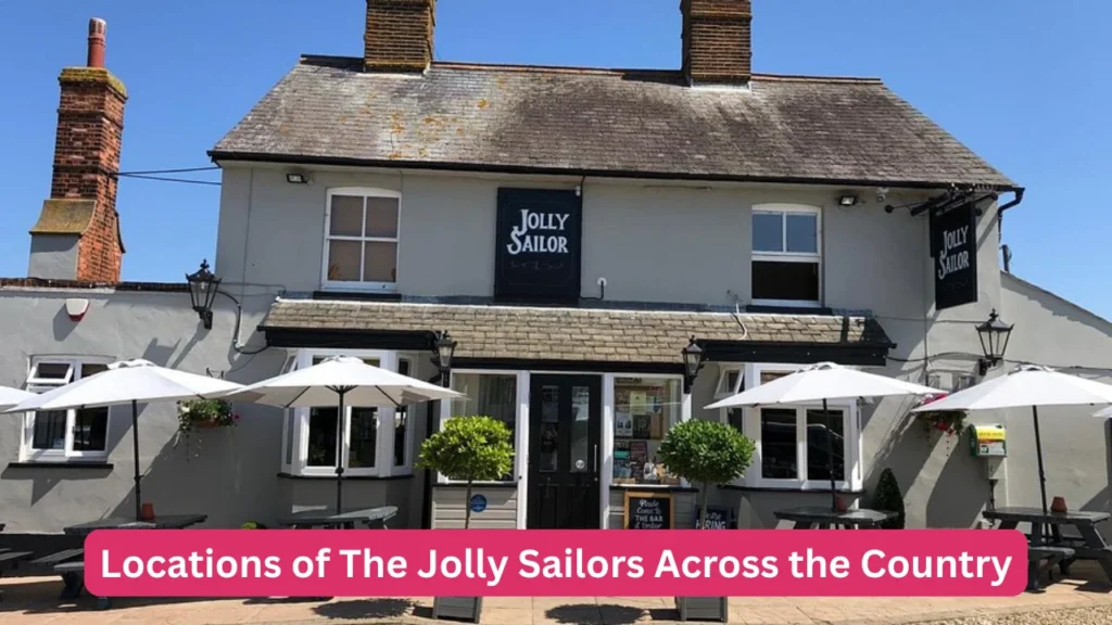 Locations of The Jolly Sailors Across the Country