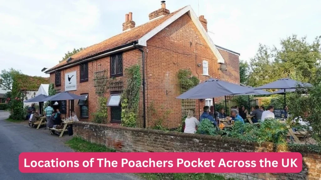 Locations of The Poachers Pocket Across the UK