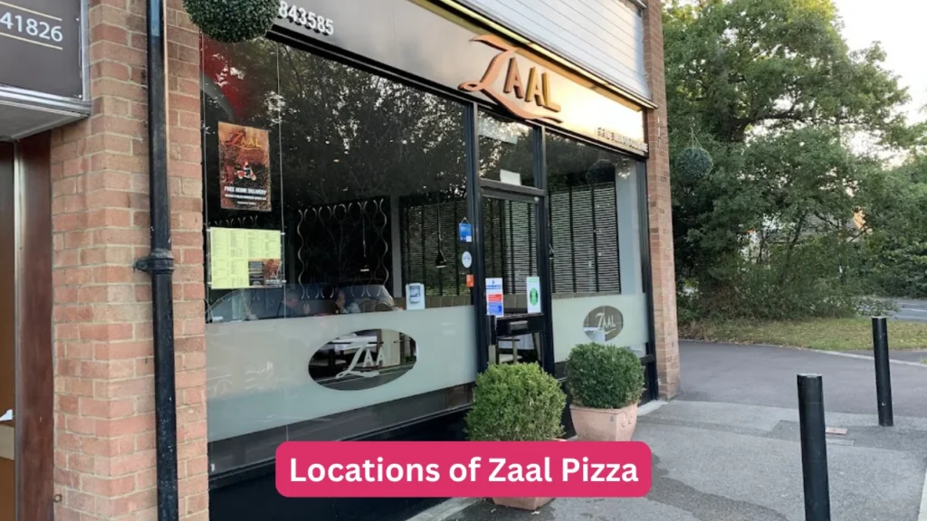 Locations of  Zaal Pizza