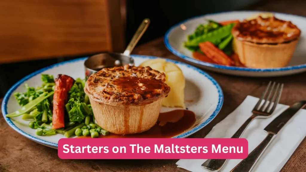 Starters on The Maltsters Menu