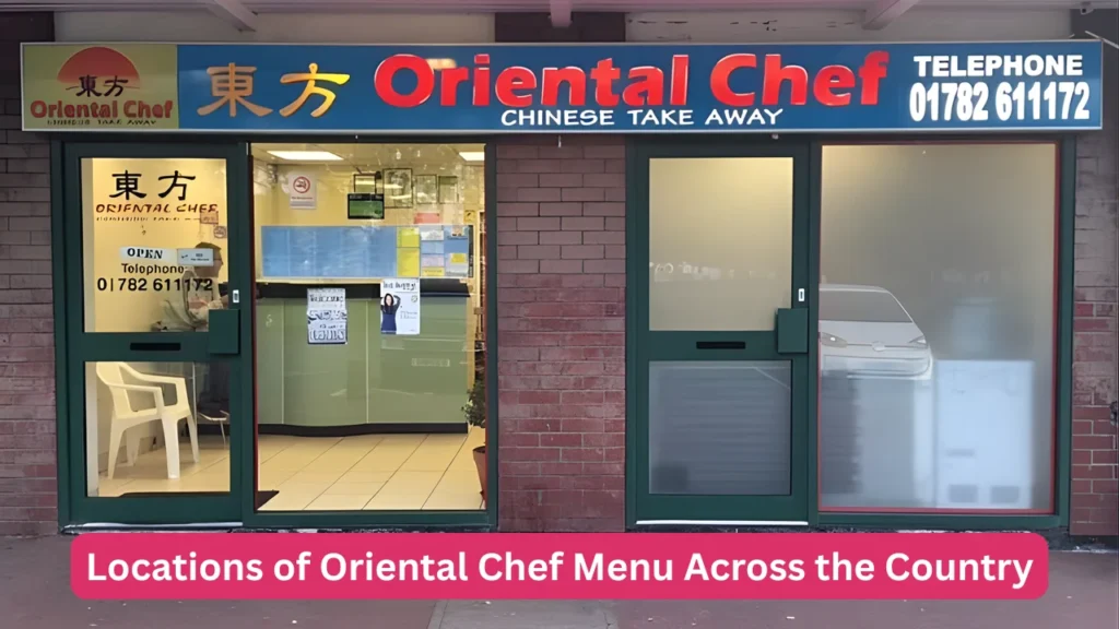 Locations of Oriental Chef Menu Across the Country