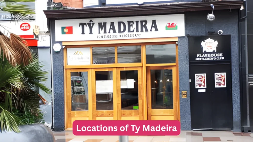 Locations of Ty Madeira