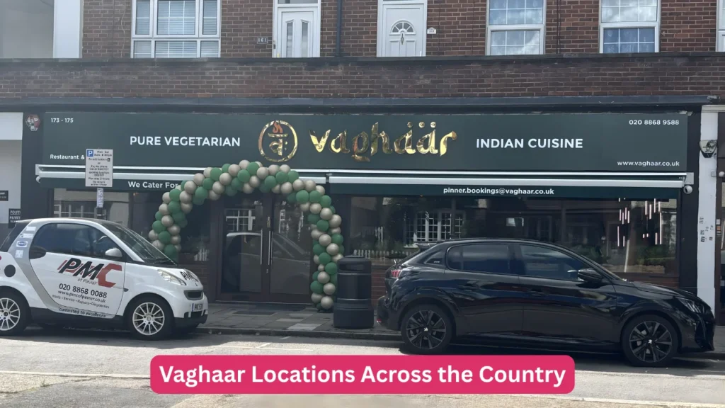 Vaghaar Locations Across the Country